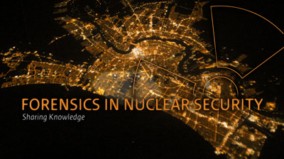 Image for video: Forensics in Nuclear Security