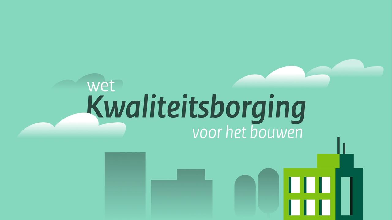 Afbeelding bij video: Bouwen onder kwaliteitsborging - Een stappenplan voor (kleine) aannemers en consumenten