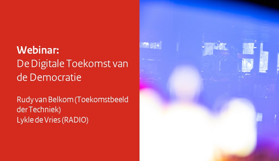 Afbeelding bij video: Webinar: De Digitale Toekomst van de Democratie
