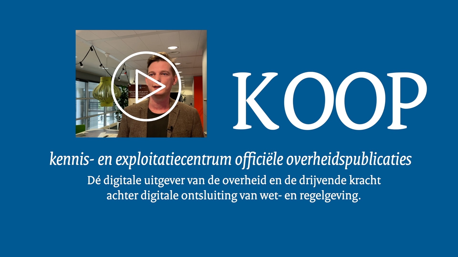 Afbeelding bij video: Leuk om voor KOOP te werken