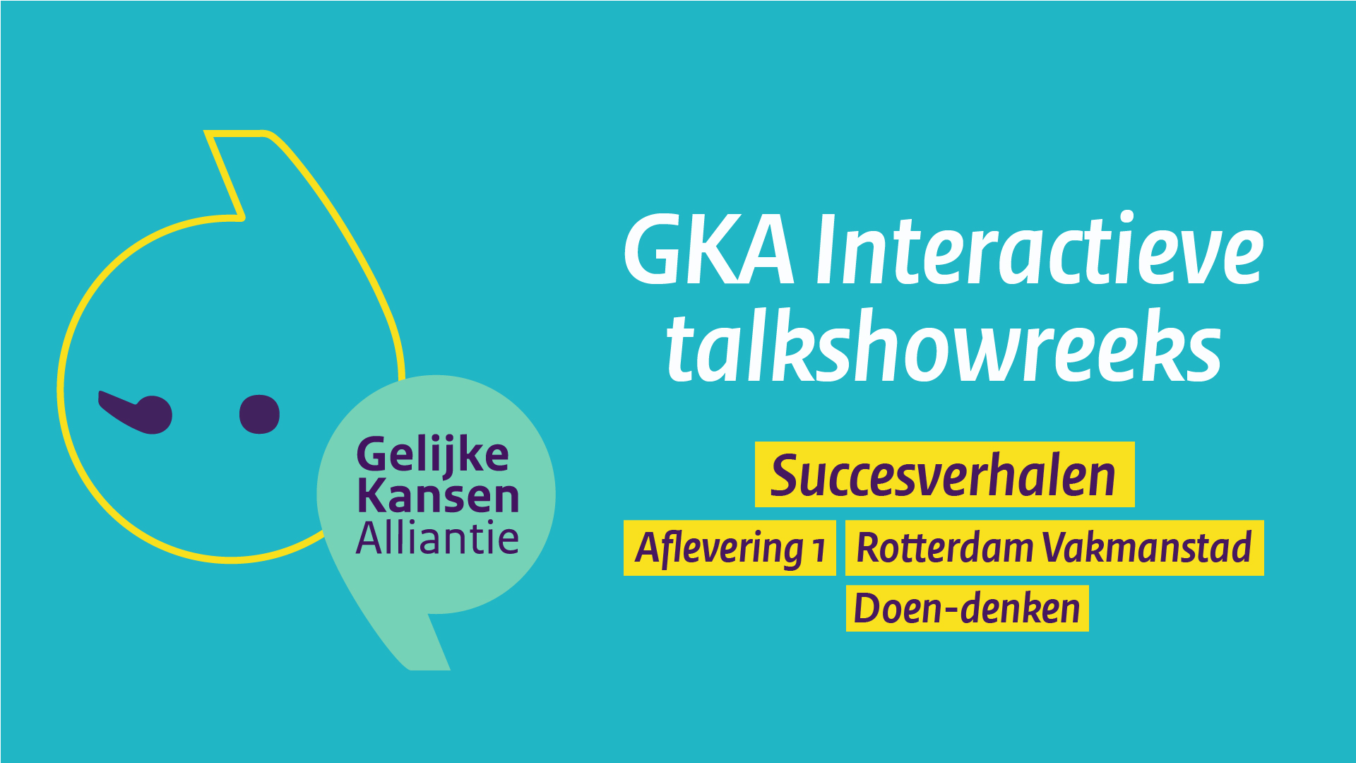 Afbeelding bij video: GKA Interactieve talkshowreeks 'Succesverhalen' - Aflevering 1