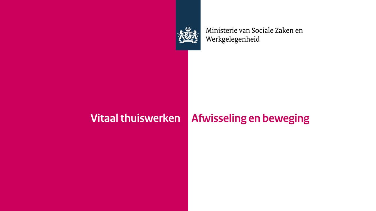 Afbeelding bij video: Vitaal Thuiswerken - Afwisseling en Beweging